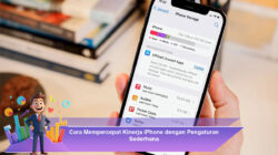 Cara Mempercepat Kinerja iPhone dengan Pengaturan Sederhana