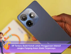 HP Terbaru Build Kokoh untuk Penggunaan Intensif Jangka Panjang Aman Stabil Terpercaya