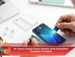 HP Terbaru dengan Desain Modular untuk Kemudahan Perawatan Perangkat